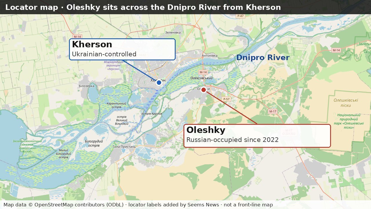 Locator map: Oleshky, marked in red as Russian-occupied since 2022, sits on the south bank of the Dnipro River opposite Ukrainian-controlled Kherson, marked in blue